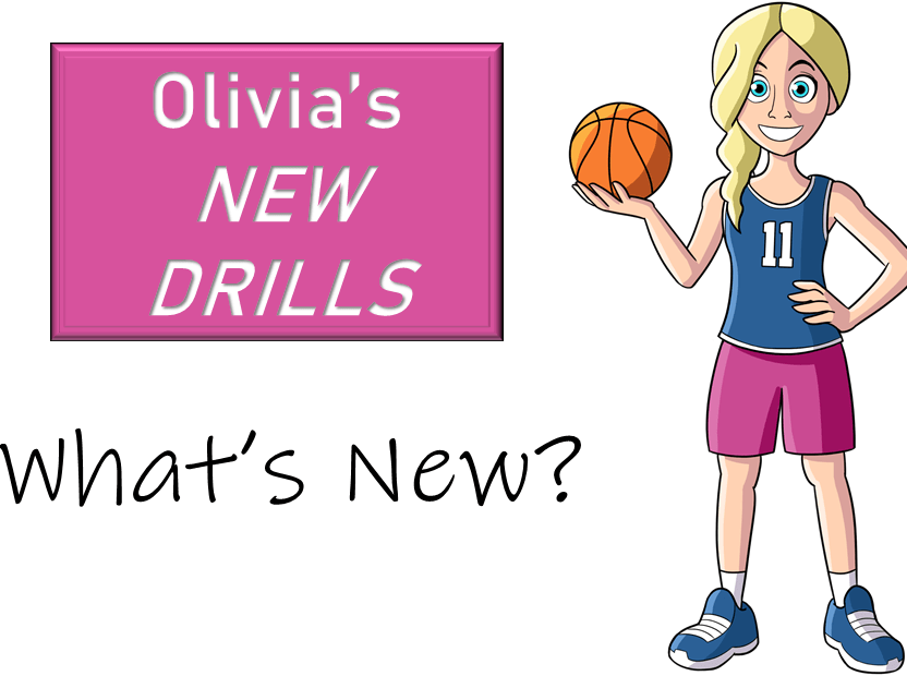 Olivia’s NEW DRILLS
